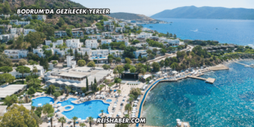 Bodrum'da Gezilecek Yerler