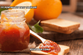 En İyi Portakallı Tatlı Tarifleri