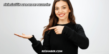 Fikirsizliğin Zararları Nelerdir?
