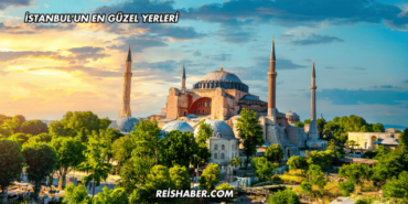 İstanbul'un En Güzel Yerleri
