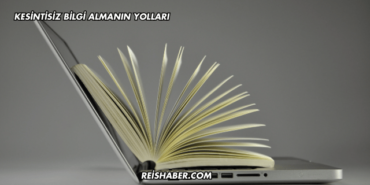 Kesintisiz Bilgi Almanın Yolları