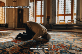 Namazda Niyet Nedir?