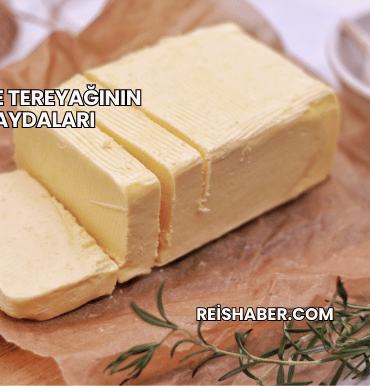 Bal ve Tereyağının Faydaları