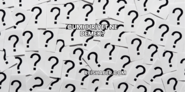 Cumhuriyet Ne Demek?