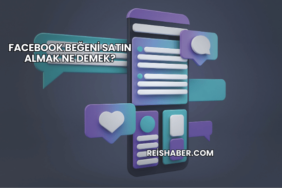 Facebook Beğeni Satın Almak Ne Demek?