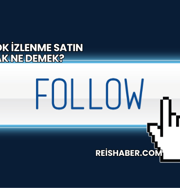 Facebook İzlenme Satın Almak Ne Demek?