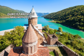Gürcistan Gezisi Maliyeti 2025