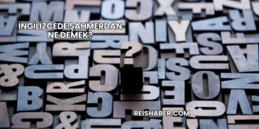 İngilizcede Şahmerdan Ne Demek?