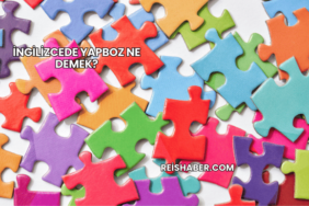 İngilizcede Yapboz Ne Demek?