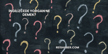 İngilizcede Yorgan Ne Demek?