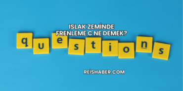 Islak Zeminde Frenleme C Ne Demek?