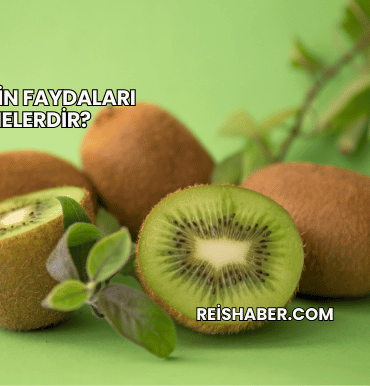 Kivinin Faydaları Nelerdir?