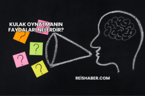 Kulak Oynatmanın Faydaları Nelerdir?