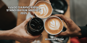 Luvoco Kahve Kiosk Standı Bayilik Maliyeti 2025