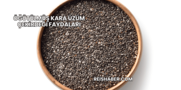 Öğütülmüş Kara Üzüm Çekirdeği Faydaları