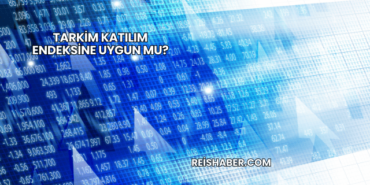 Tarkim Katılım Endeksine Uygun mu?