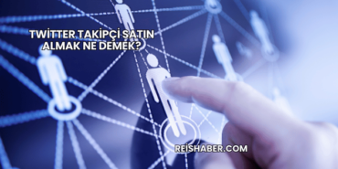 Twitter Takipçi Satın Almak Ne Demek?