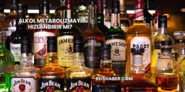 Alkol Metabolizmayı Hızlandırır mı?