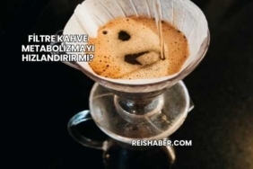 Filtre Kahve Metabolizmayı Hızlandırır mı?