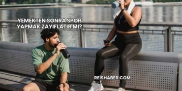 Yemekten Sonra Spor Yapmak Zayıflatır mı?